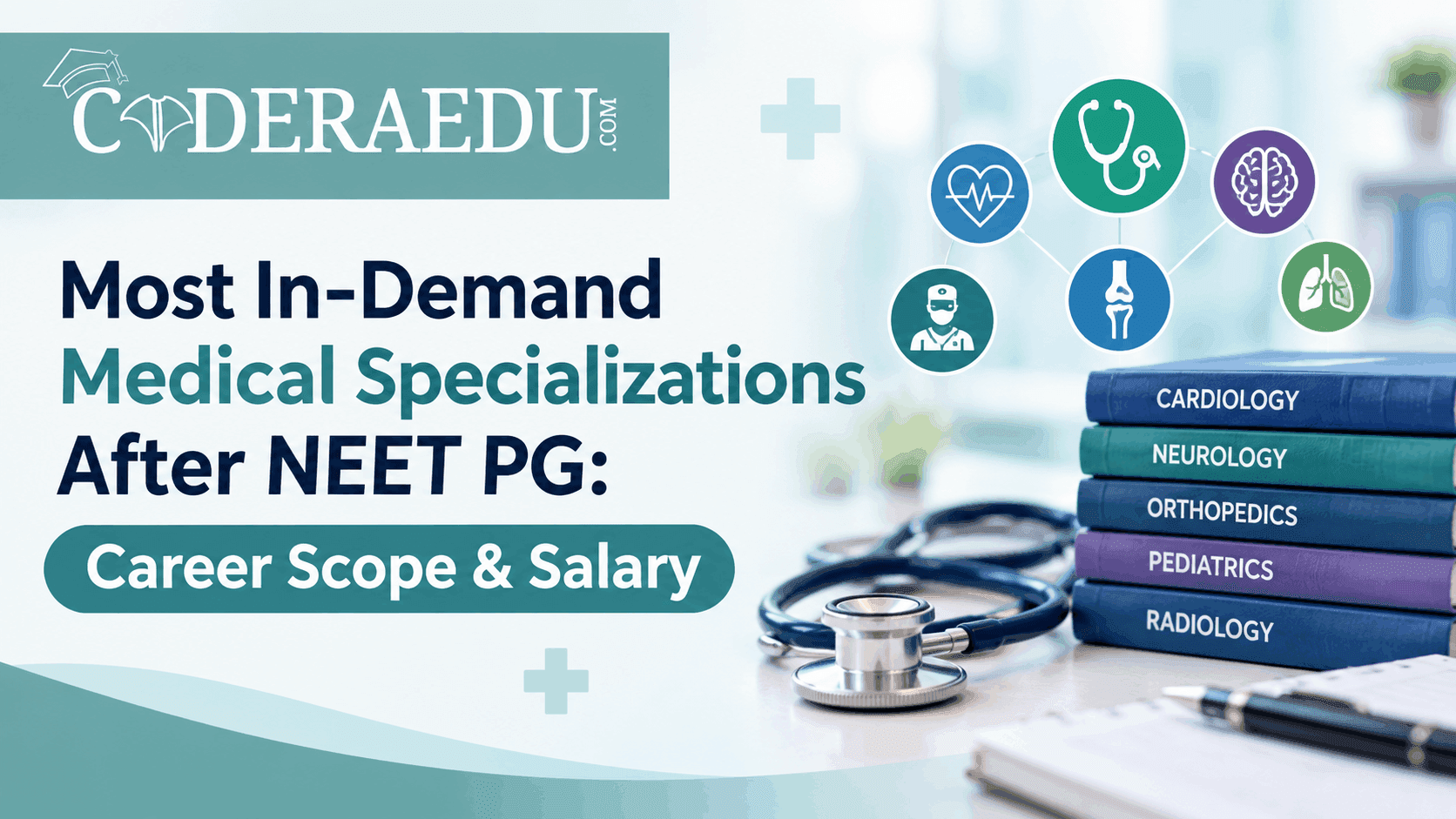 Most In-Demand Medical Specializations After NEET PG: Career Scope & Salary