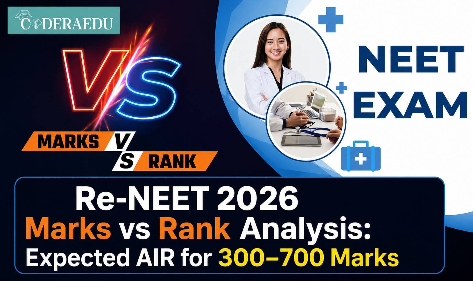 NEET 2026 marks vs rank analysis expected AIR for scores 300 to 700