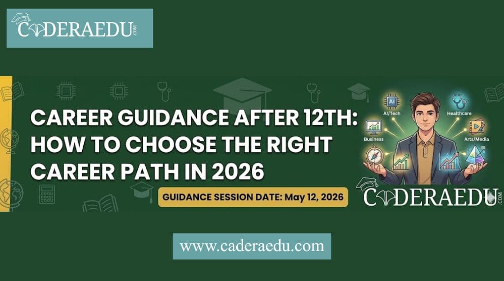 Career Guidance After 12th - Choosing Right Career Path in 2026