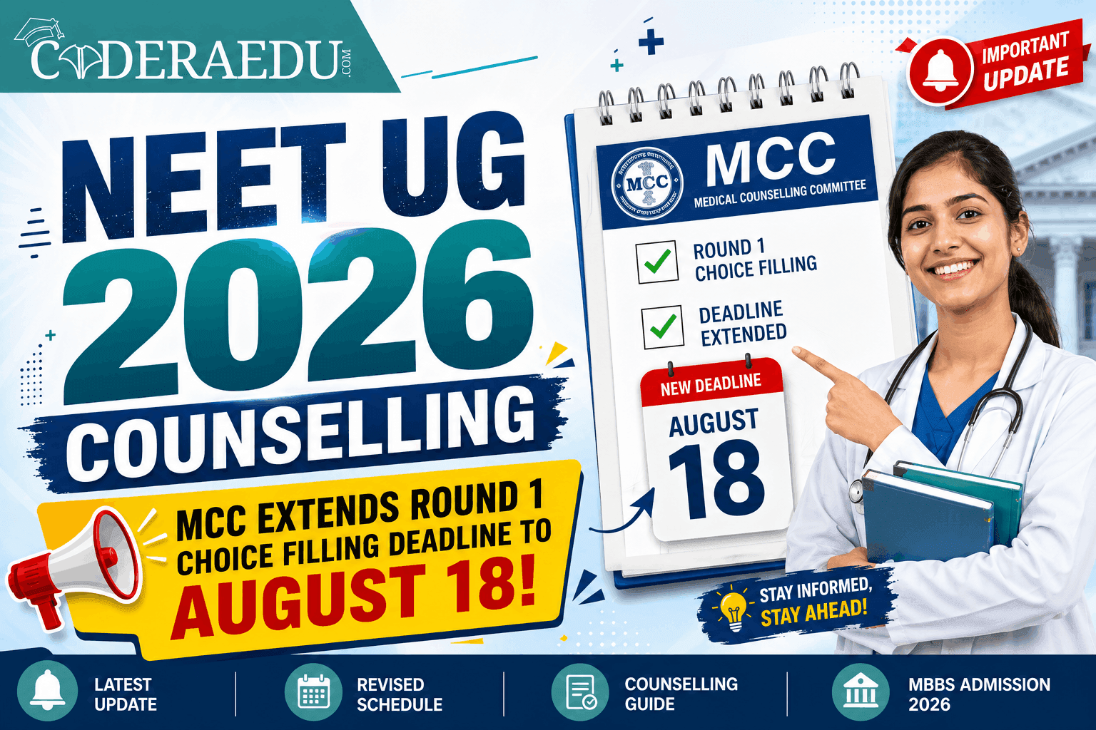 NEET UG 2026 Counselling: MCC Extends Round 1 Choice Filling Deadline to August 18; Check Revised Schedule