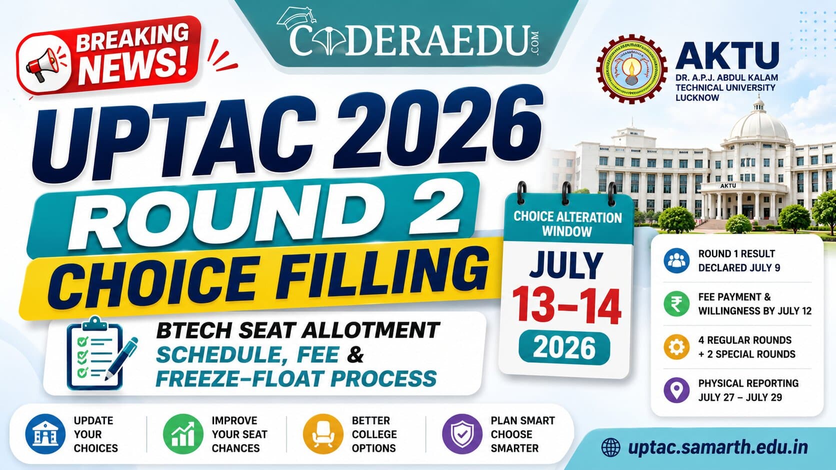 UPTAC 2026 Round 2 Choice Filling Opens July 13: BTech Seat Allotment Schedule, Fee, Freeze-Float Process