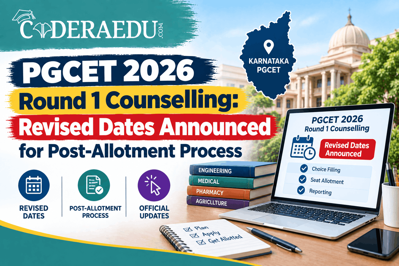 PGCET 2026 Round 1 Counselling: Revised Dates Announced for Post-Allotment Process