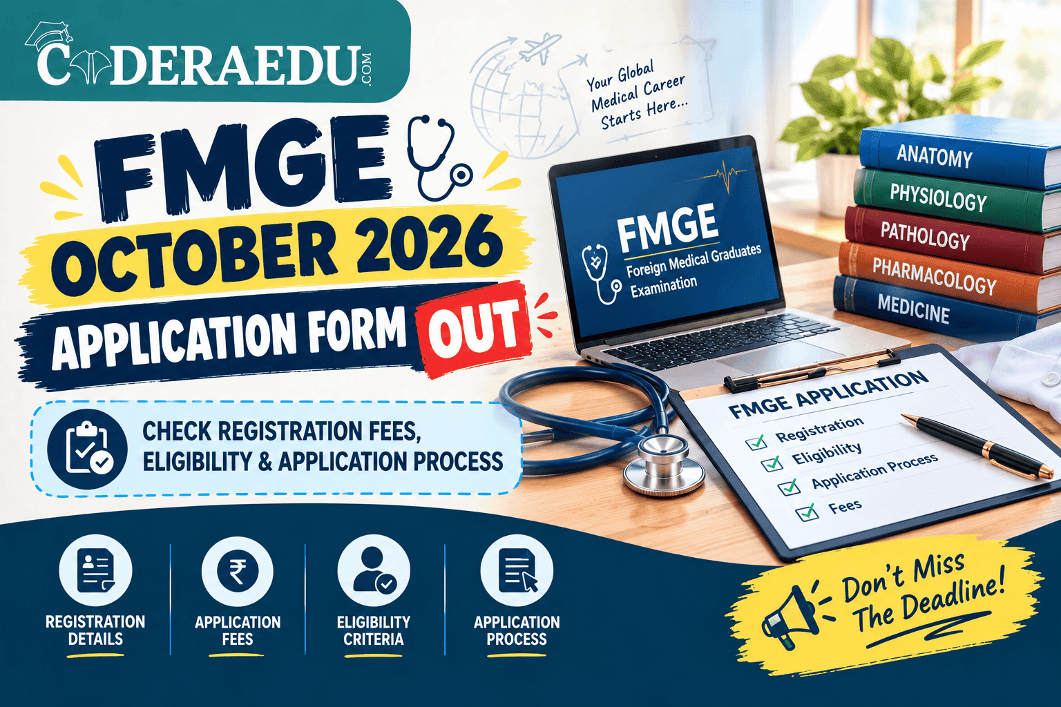 FMGE October 2026 Application Form OUT: Check Registration Fees, Eligibility & Application Process