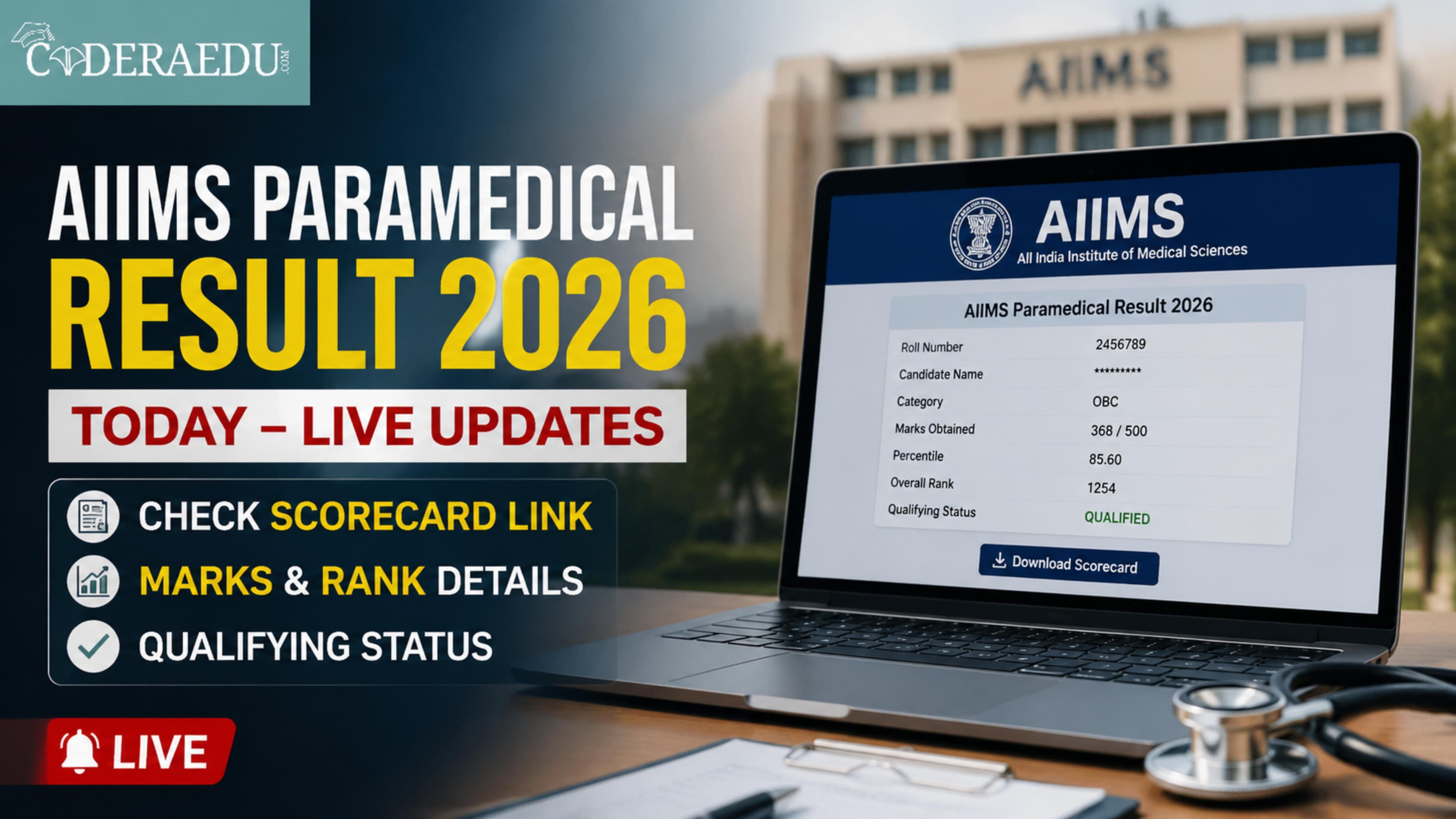 AIIMS Paramedical Result 2026 Today Live Updates; Check Scorecard link, Marks & Qualifying Status
