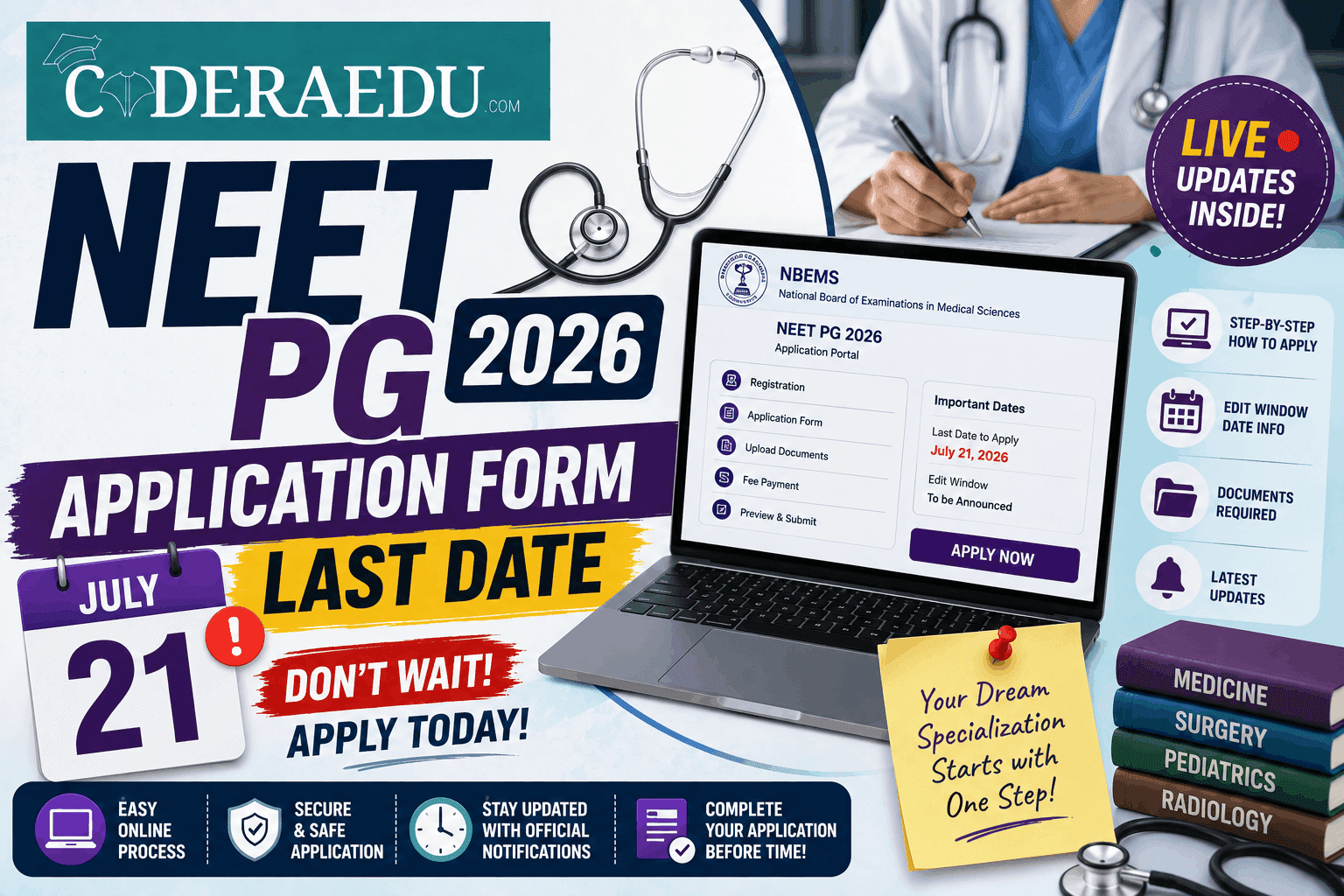 NEET PG 2026 Application Form Last Date July 21; Live Updates on How to Apply at NBEMS Portal, Edit Window Date
