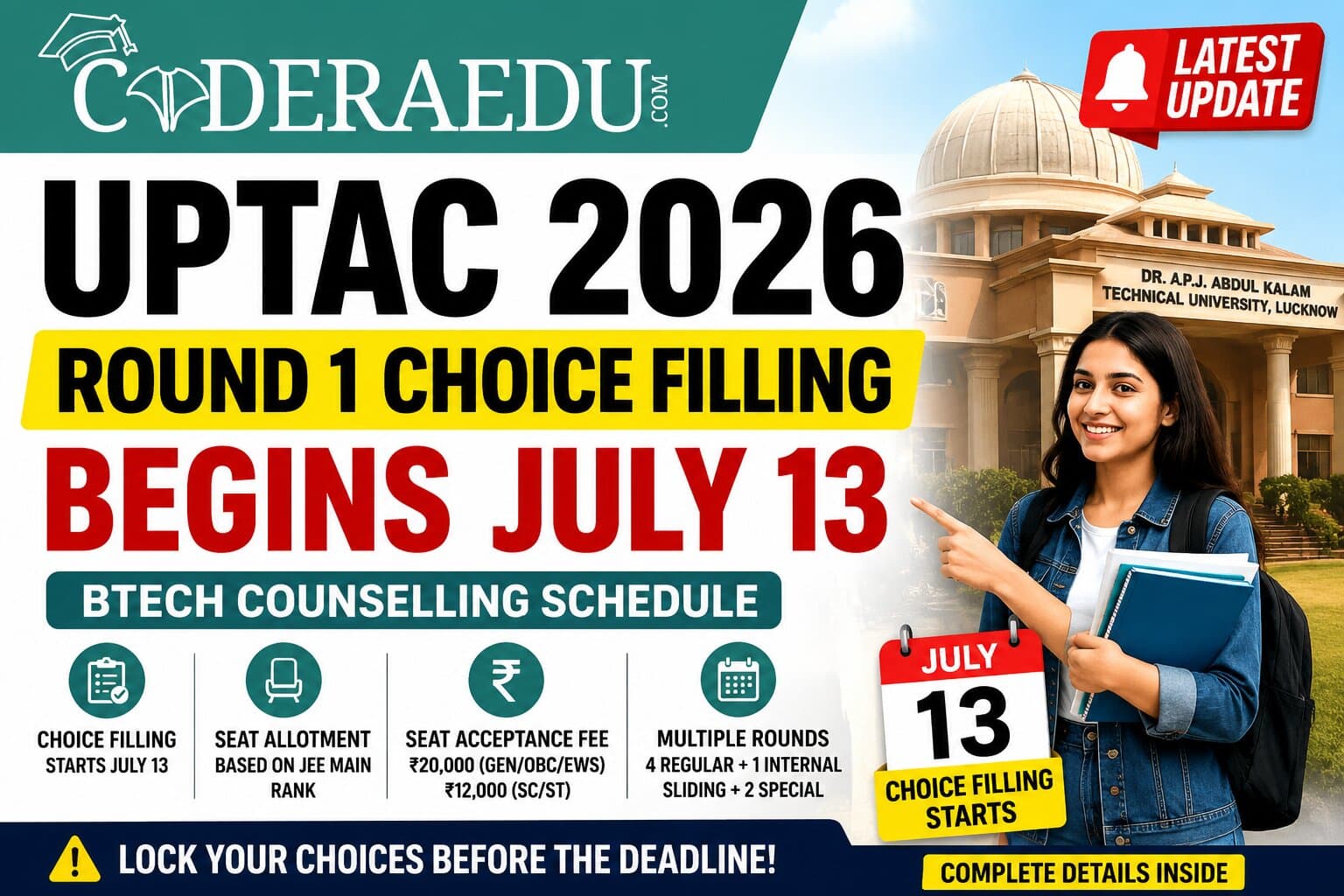 UPTAC 2026 Round 1 Choice Filling Begins July 13: BTech Counselling Schedule, Seat Matrix, Fee