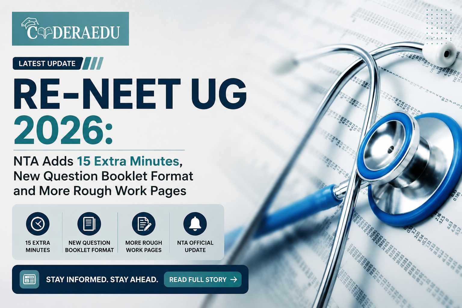 Re-NEET UG 2026: NTA Adds 15 Extra Minutes, New Question Booklet Format and More Rough Work Pages — All Changes Explained