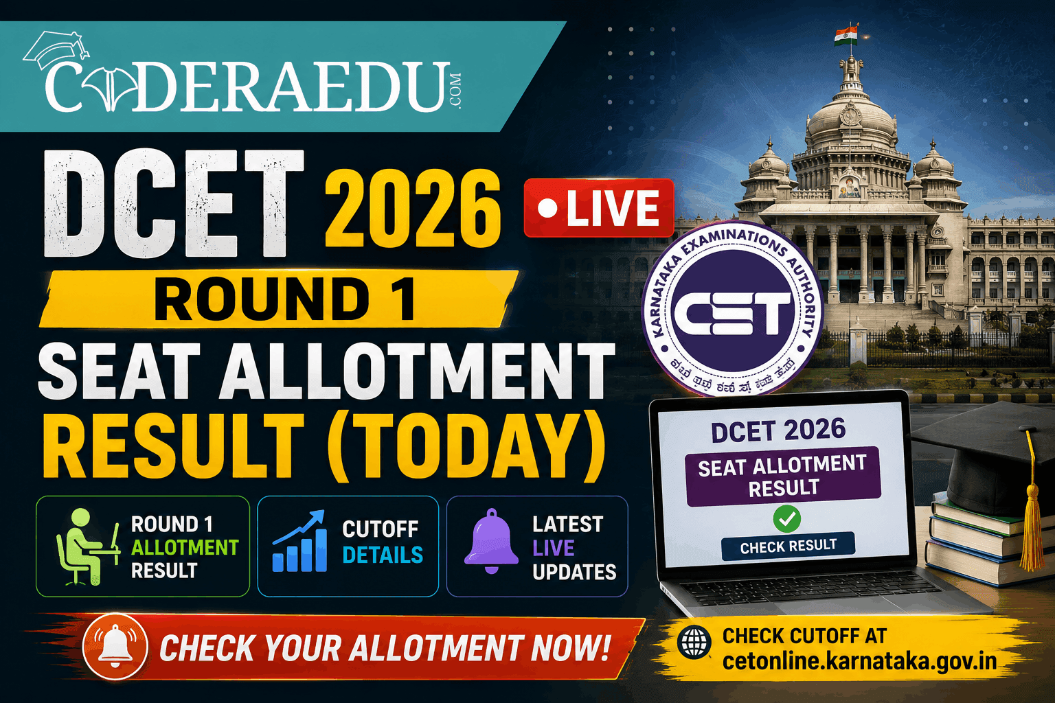 DCET 2026 Round 1 Seat Allotment Result (Today) LIVE: Cutoff at cetonline.karnataka.gov.in