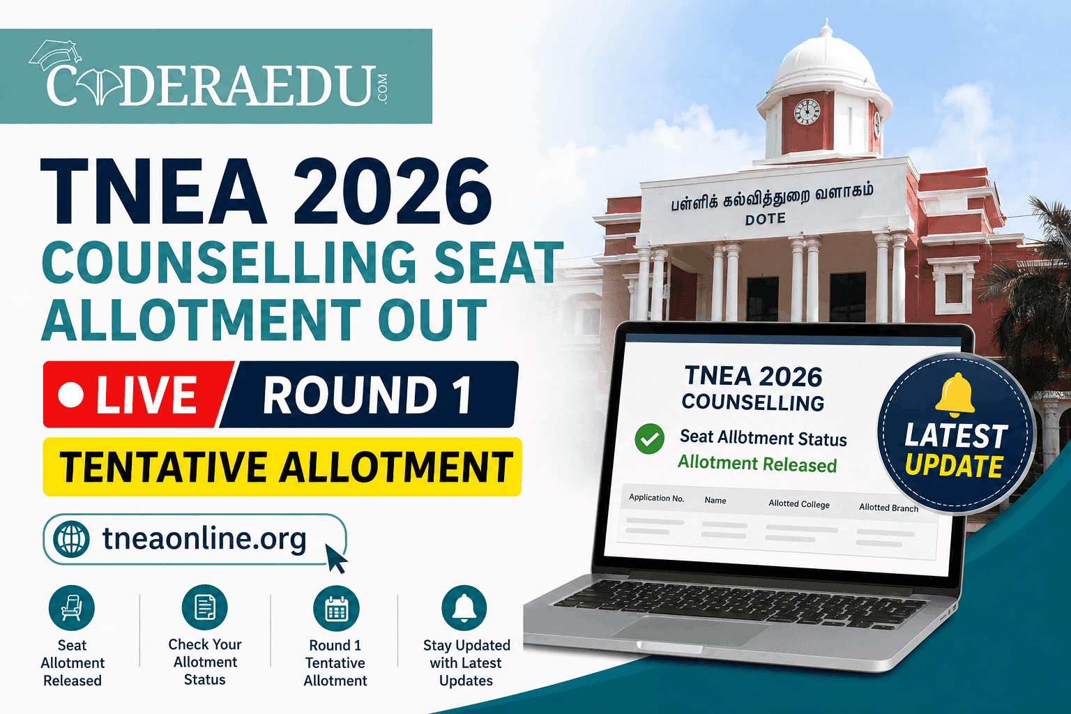TNEA 2026 Counselling Seat Allotment OUT [LIVE]: Round 1 Tentative Allotment @ tneaonline.org
